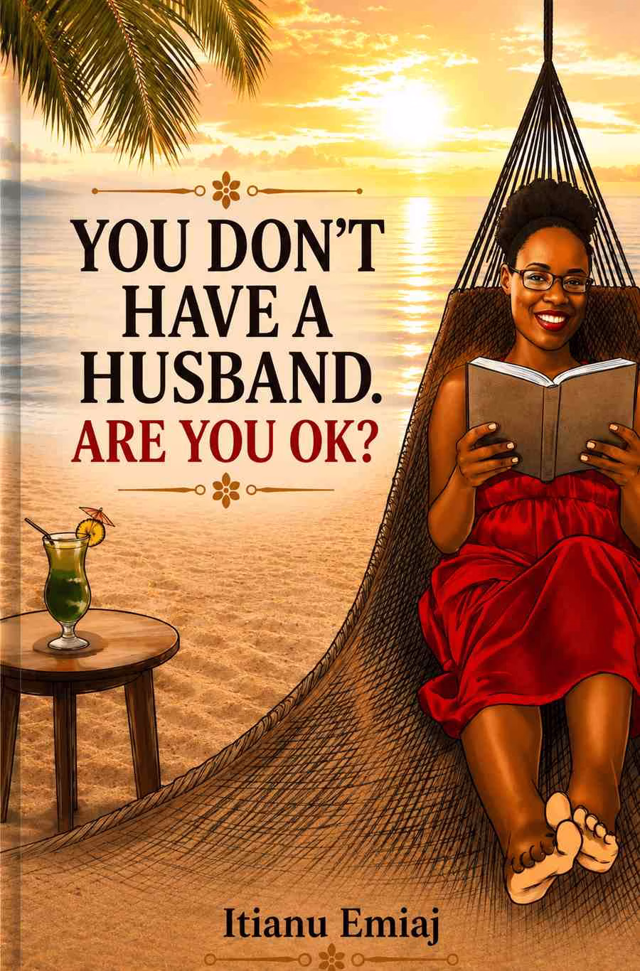 Itianu-Emiaj-You-Dont-Have-a-Husband-1