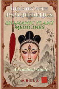 Mbela-Healing-with-Psychedelics-4